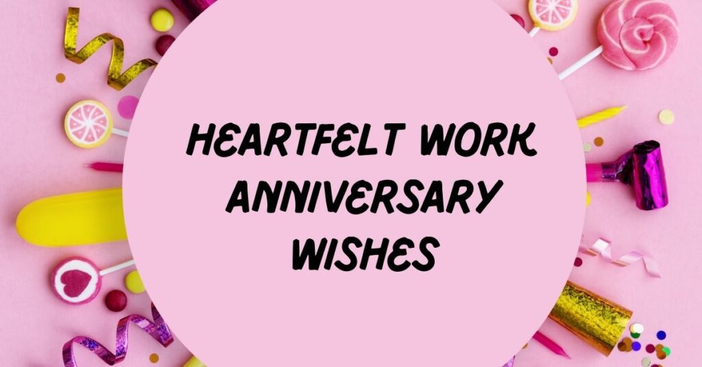 Work Anniversary Wishes