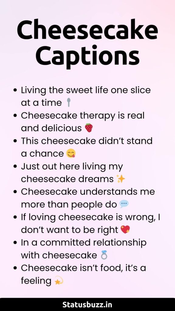 Cheesecake Captions