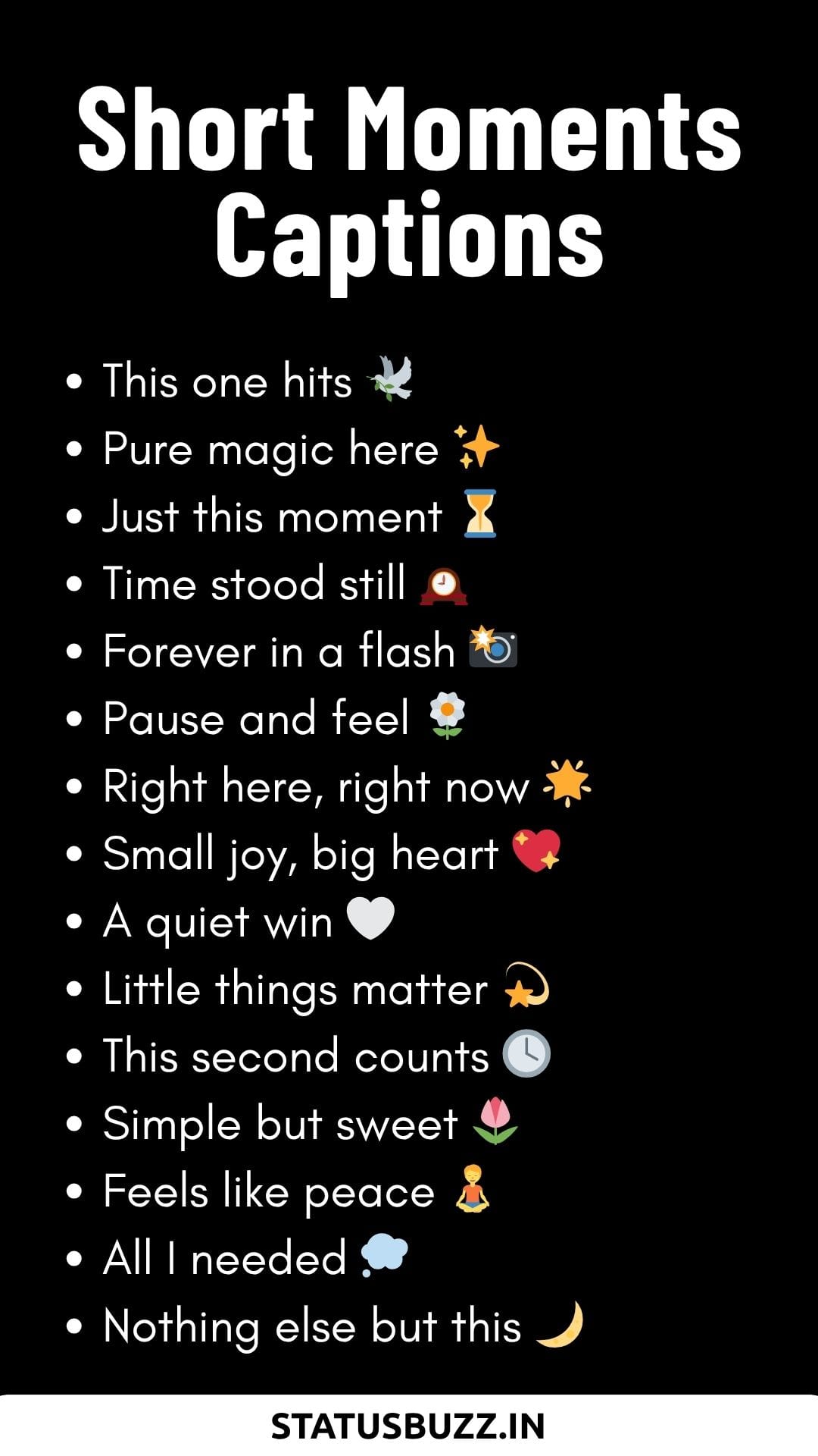 170+ Moments Captions & Quotes For Instagram - StatusBuzz