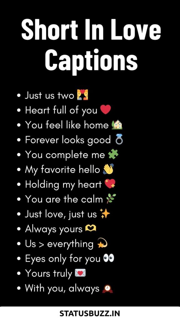 Short in love Captions
