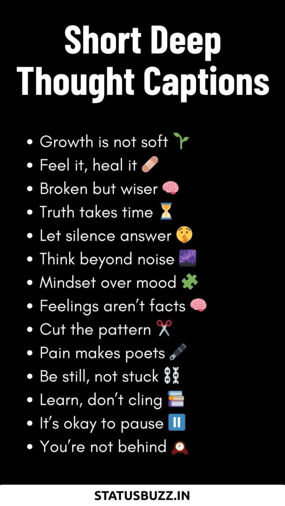 Short deep thought Captions