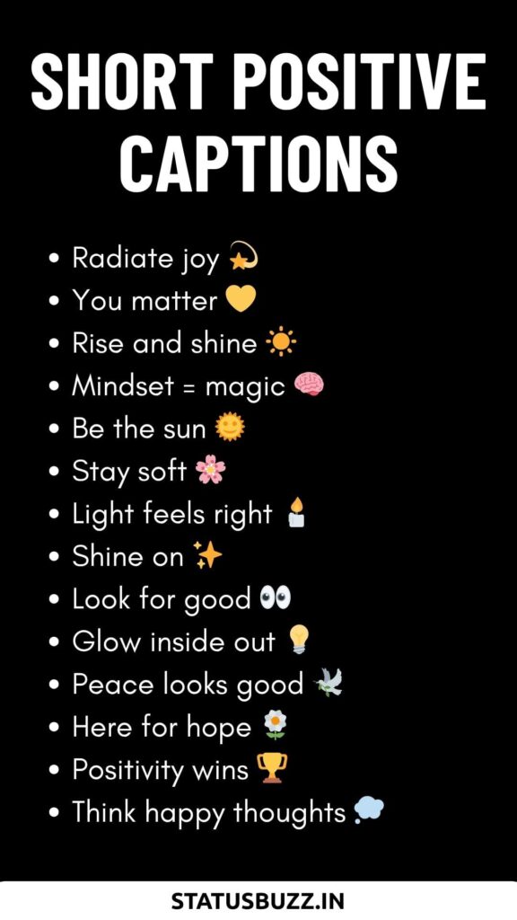 Short positive Captions