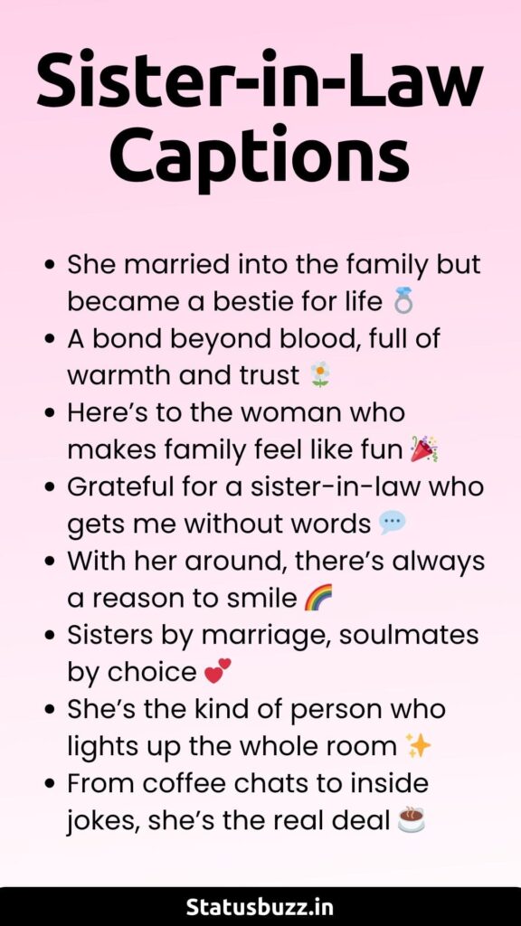 Sister-in-Law Captions 