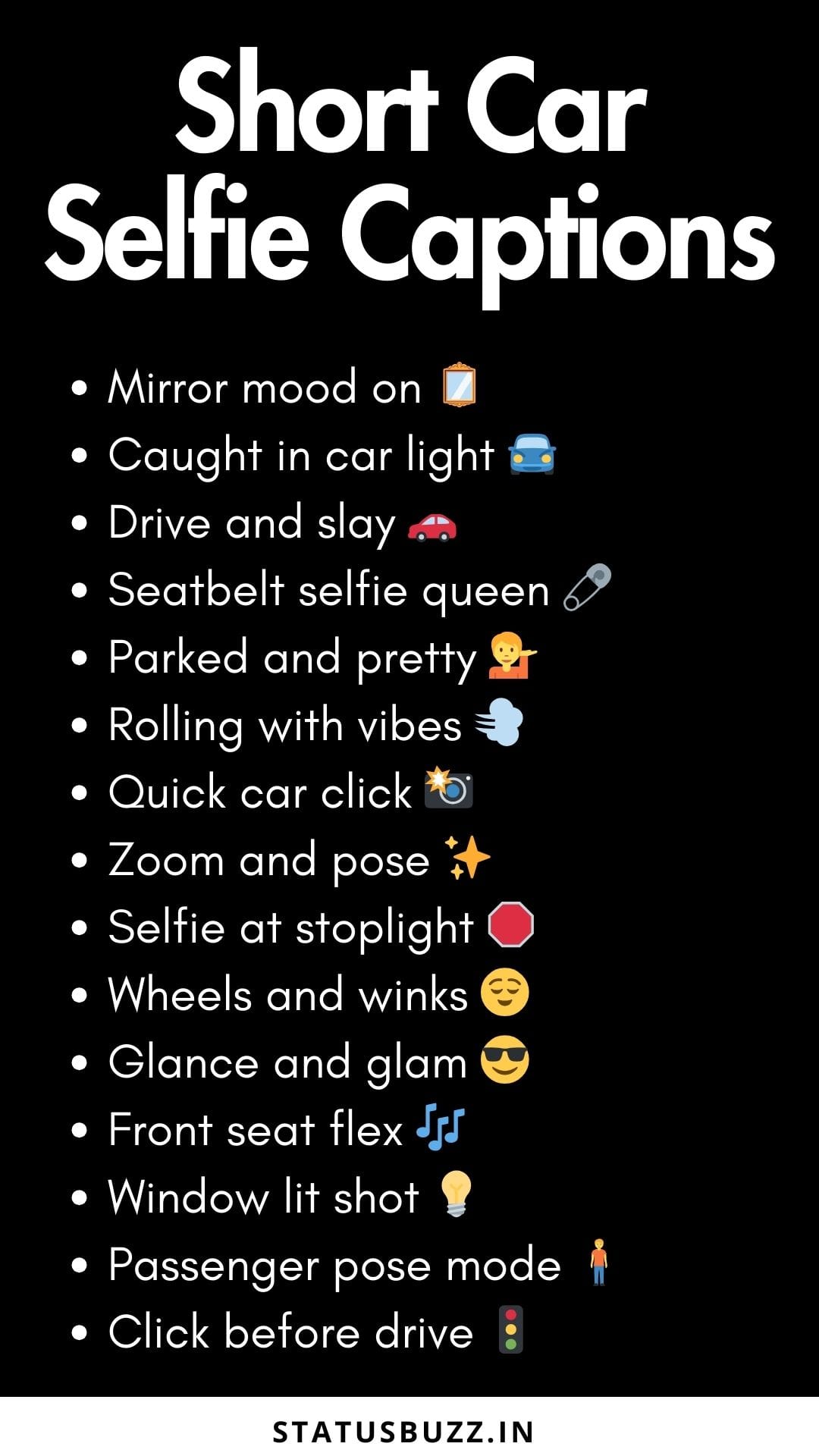 160+ Car Selfie Captions For Instagram Posts StatusBuzz