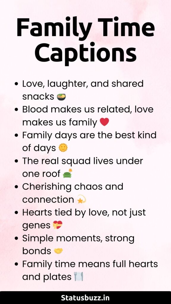 family time captions