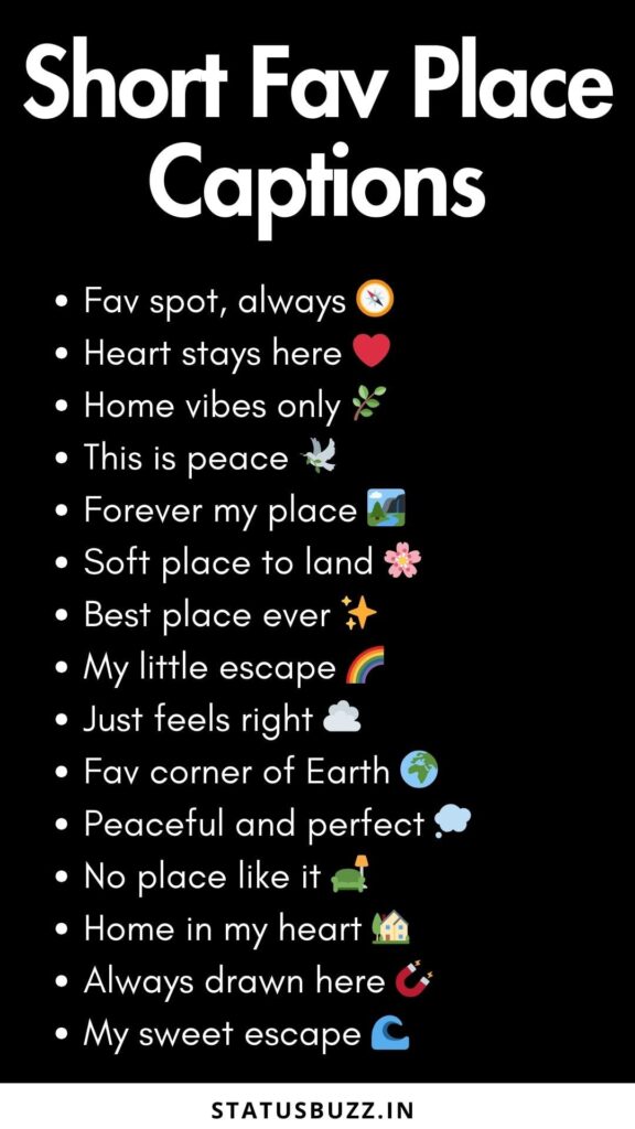 short favourite place captions 