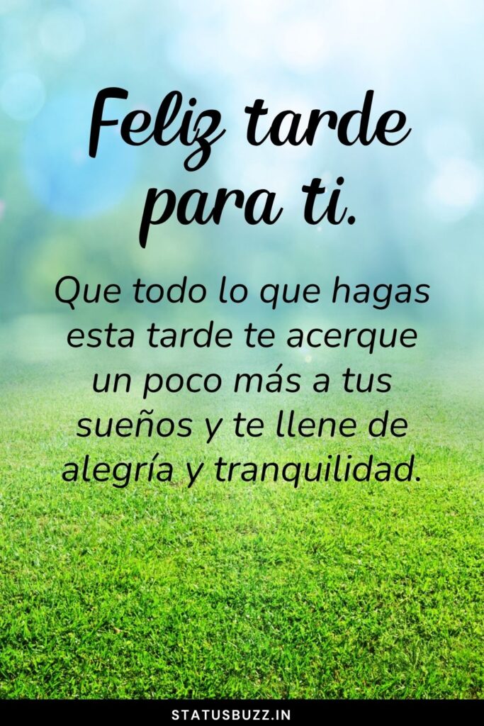 feliz tarde