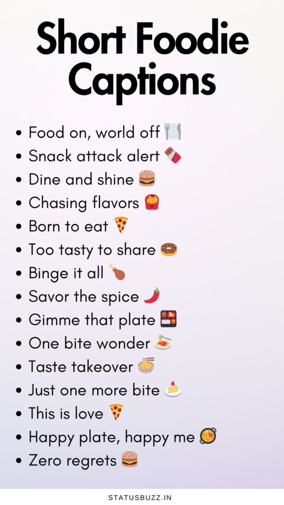 foodie captions