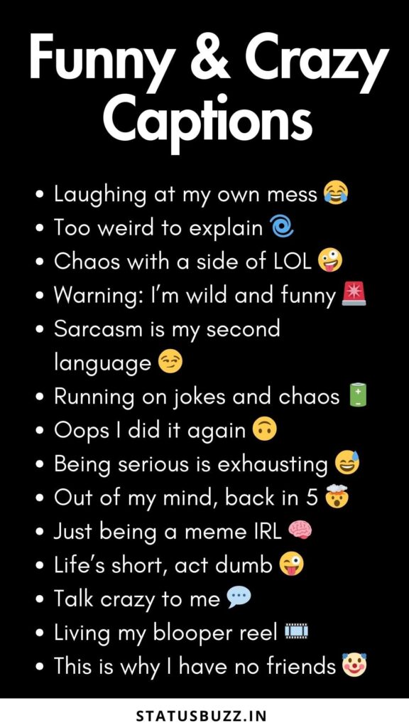 funny and crazy captions