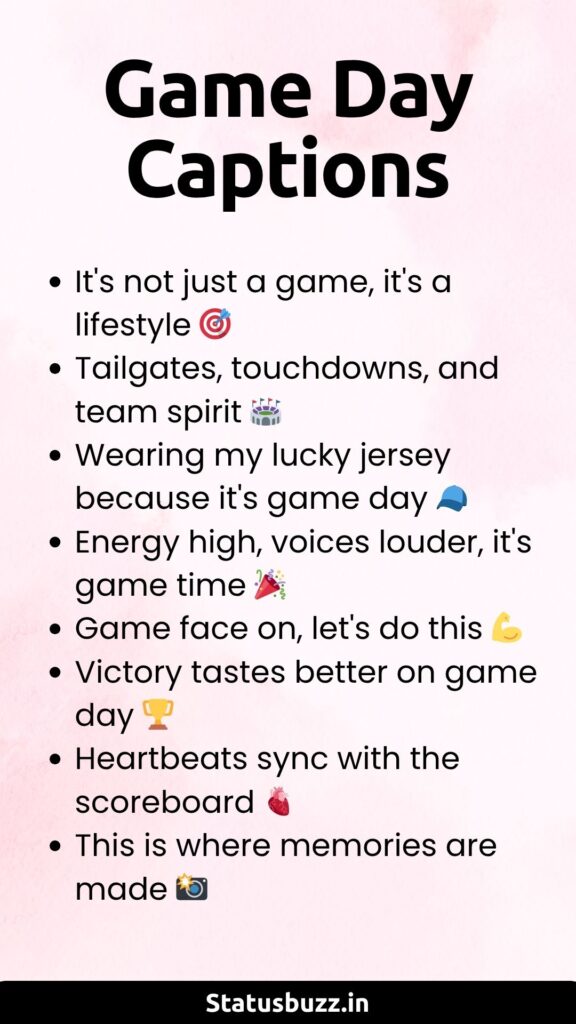 game day captions