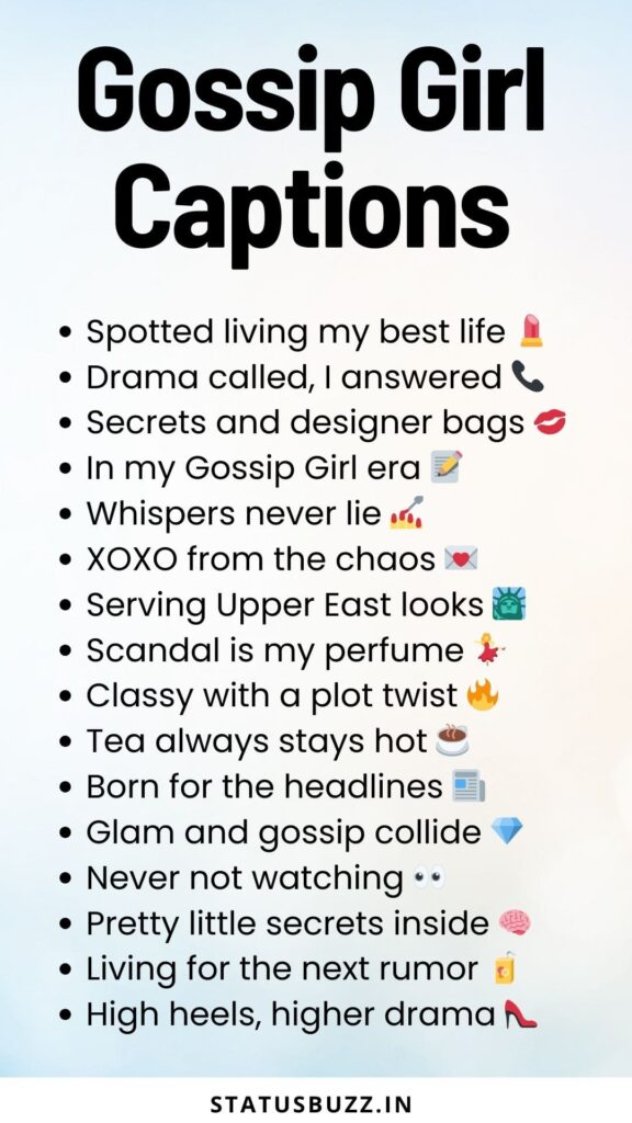 gossip girl captions 