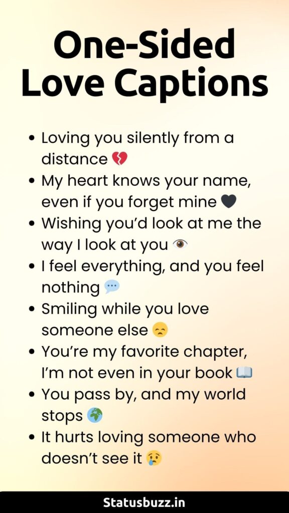 one sided love captions