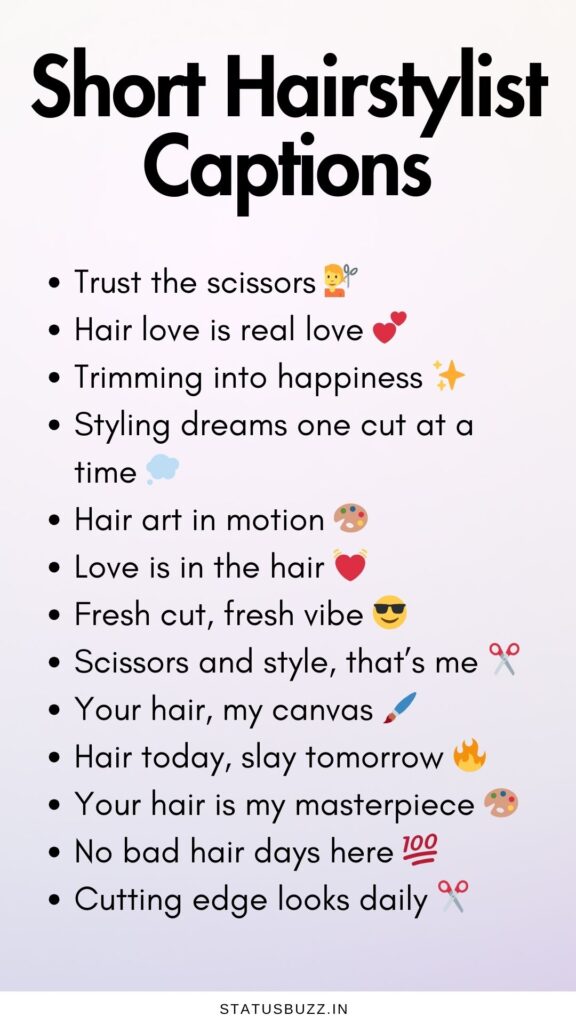 short hairstylist captions