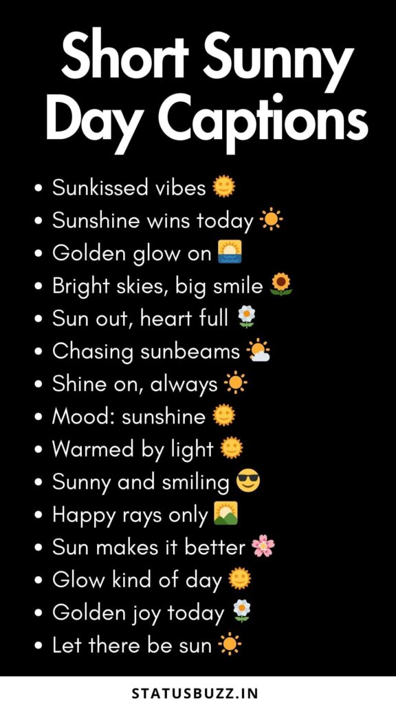 short sunny day captions