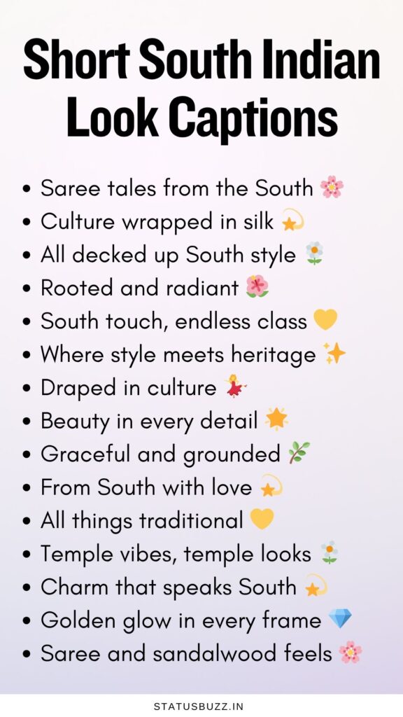 south indian look captions (1)