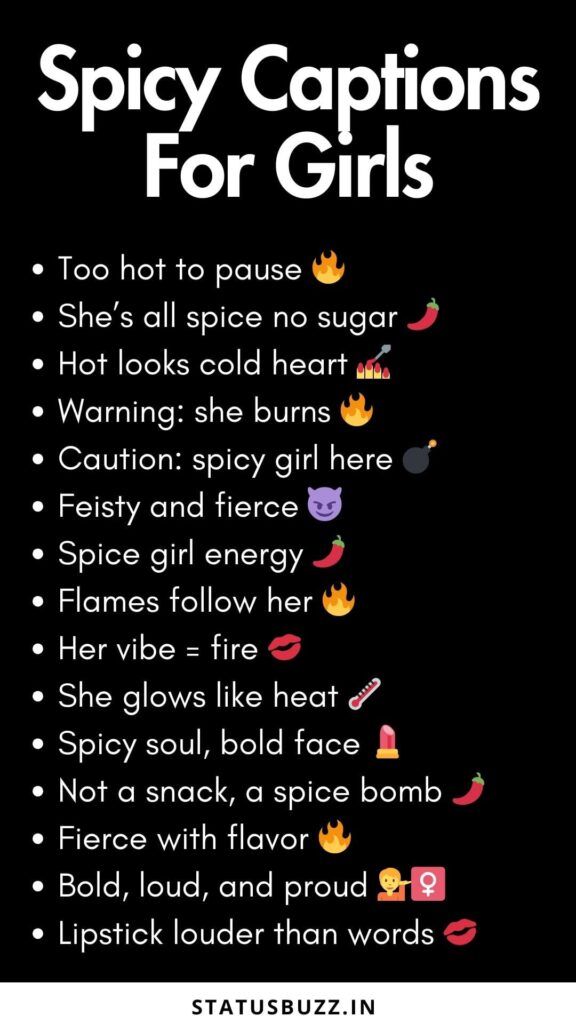 spicy captions for girls