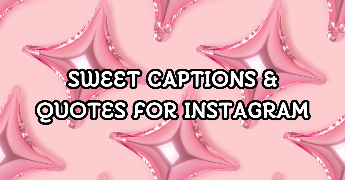 Sweet Captions