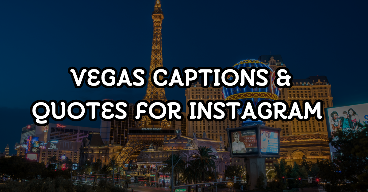 vegas captions and quotes