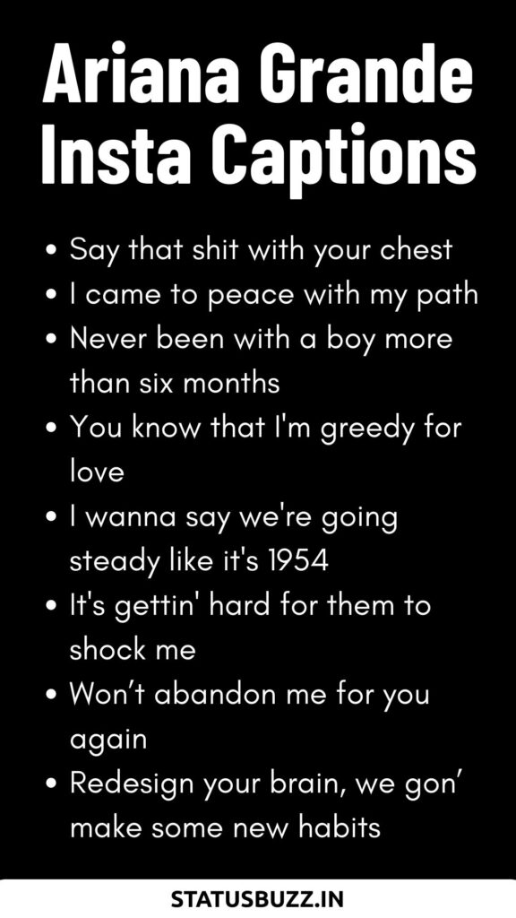 Ariana Grande Insta Captions