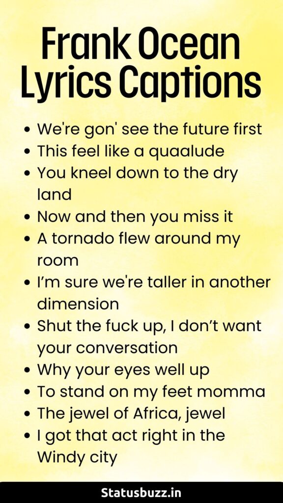 Frank Ocean Lyrics Captions