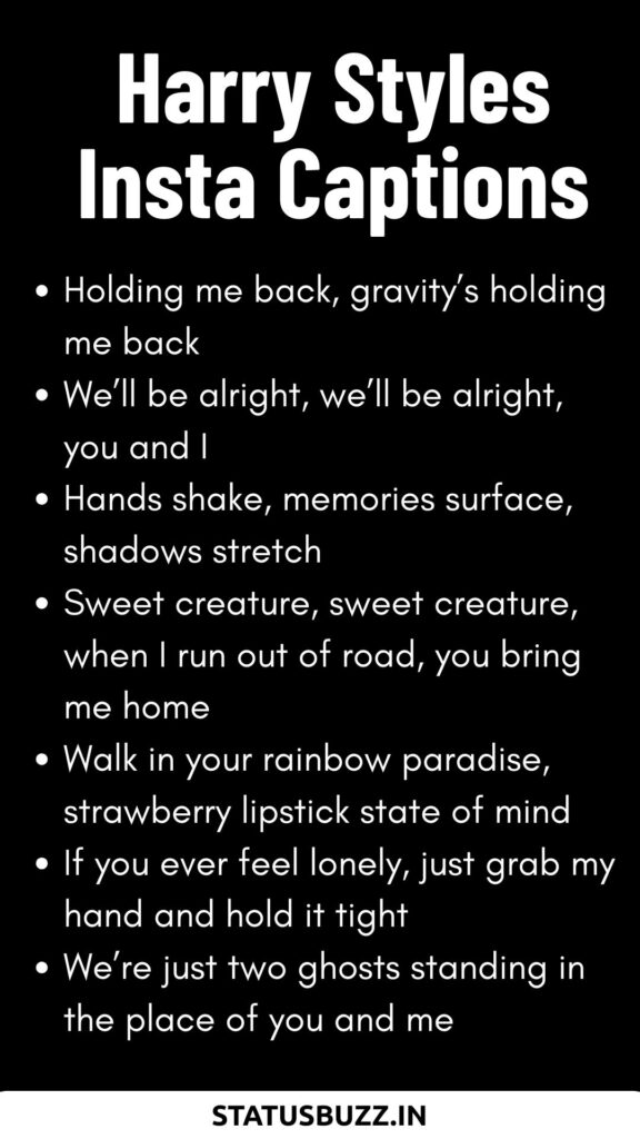Harry Styles Insta Captions