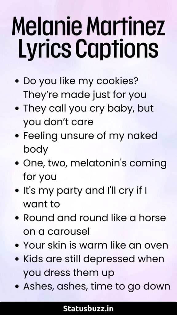 Melanie Martinez Lyrics Captions