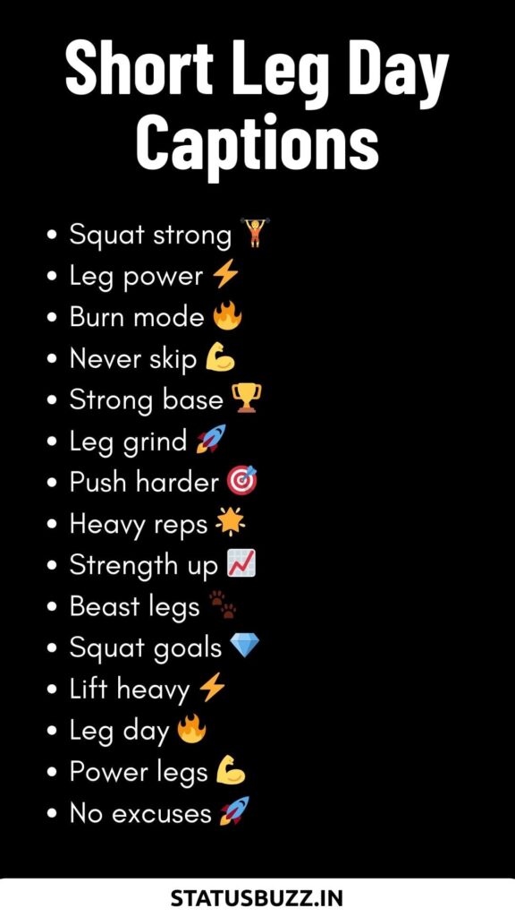 Short Leg Day Captions