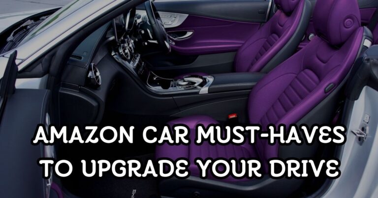 21 Amazon Car Must-Haves to Upgrade Your Drive - StatusBuzz