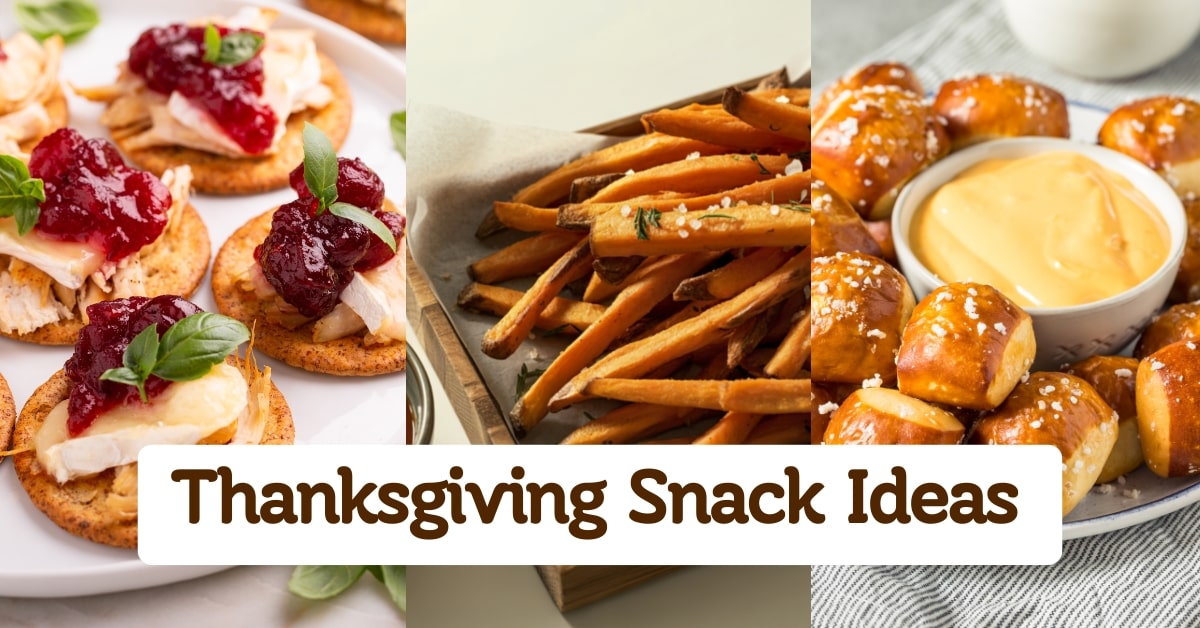 Thanksgiving Snacks for the Holiday