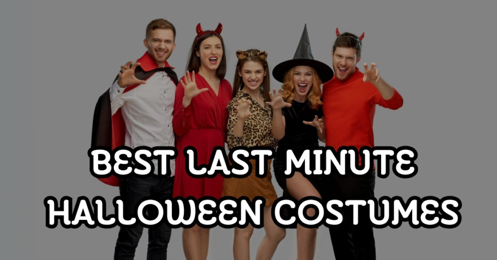 Last Minute Halloween Costumes for a Quick Fix