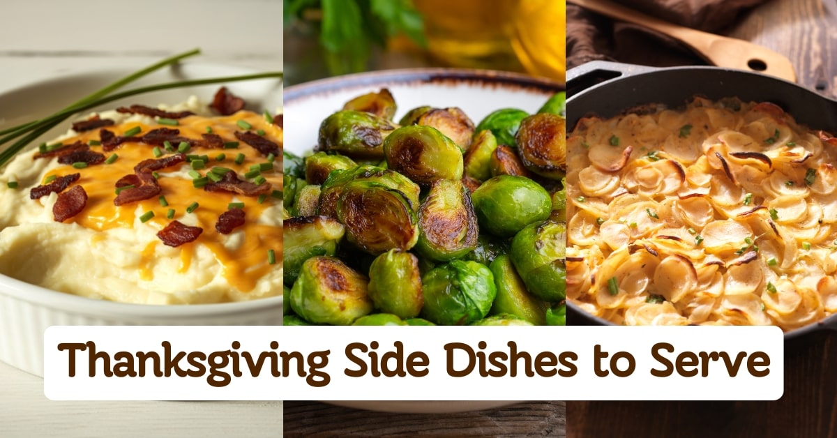 Thanksgiving Side Dishes to Serve