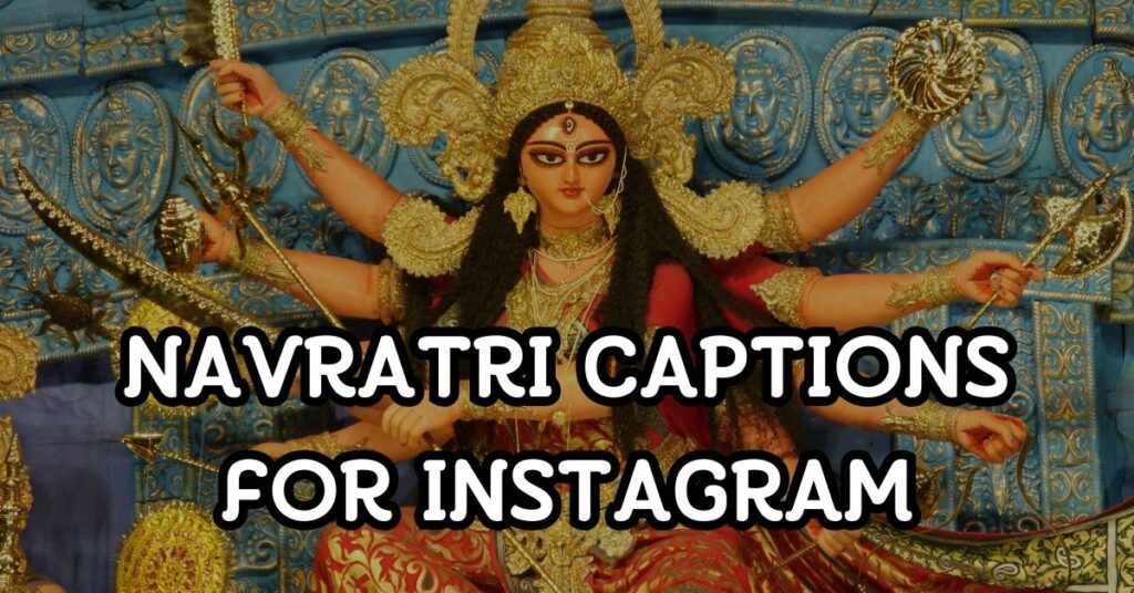 navratri captions for instagram