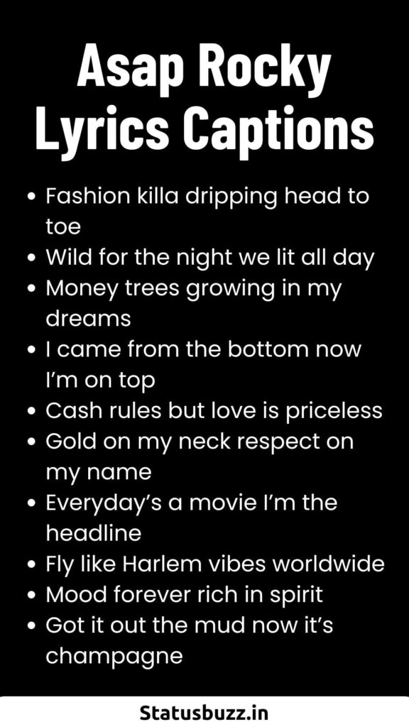 60+ Asap Rocky Lyrics Captions & Quotes StatusBuzz