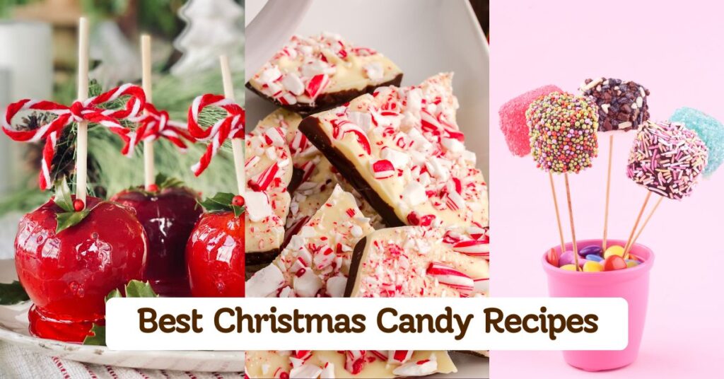 Christmas Candy Recipe Ideas