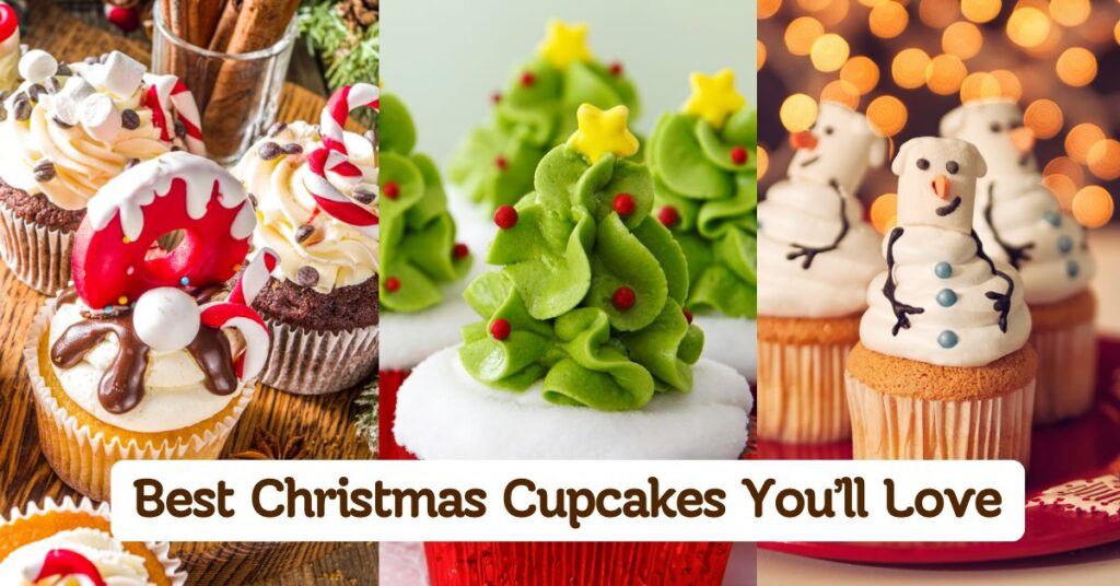 Christmas Cupcakes You’ll Love This Season