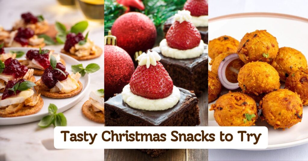 Tasty Christmas Snacks to Try