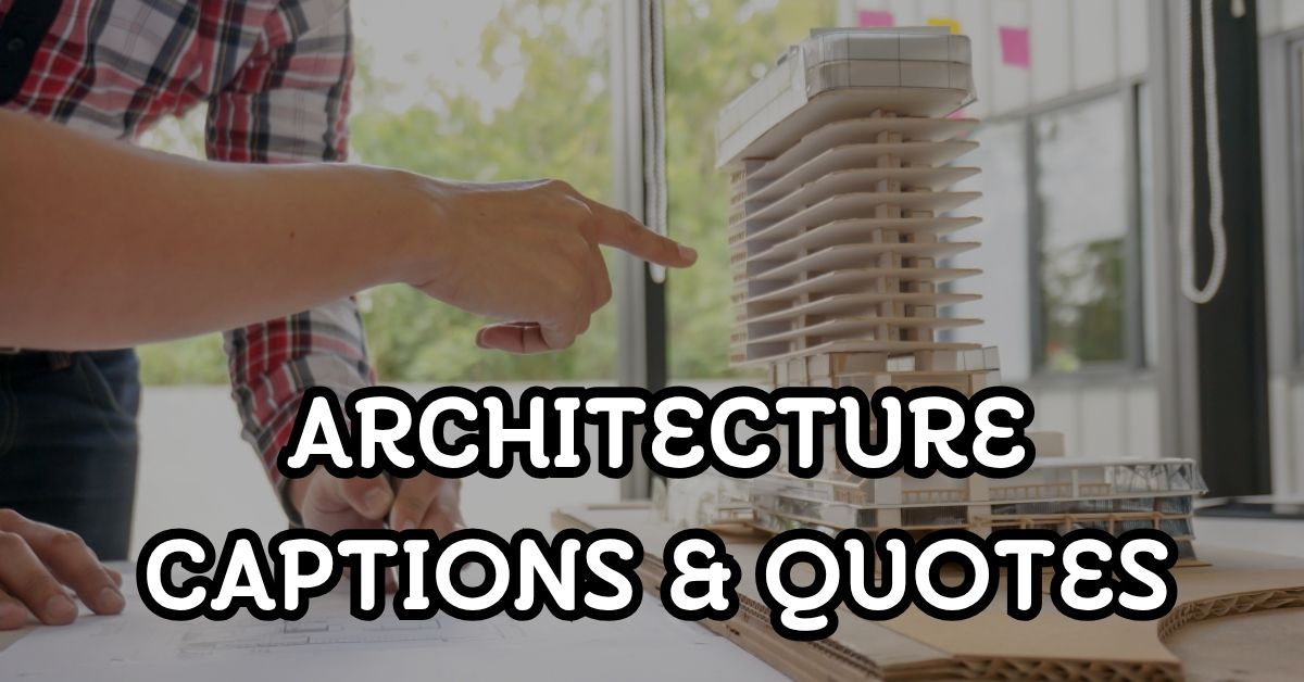 architecture captions and quotes