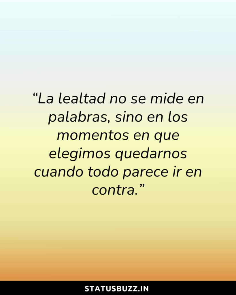 lealtad frases