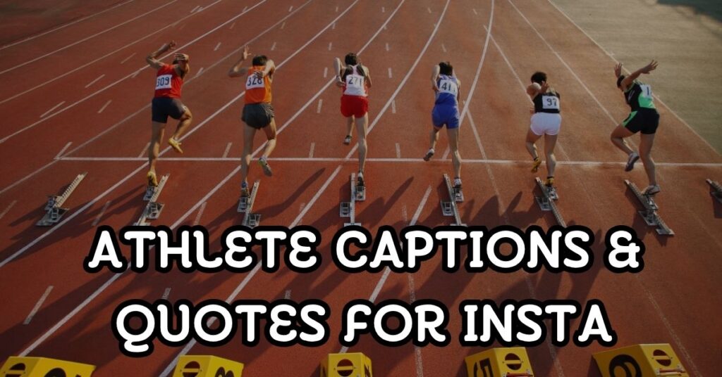 athlete captions and quotes