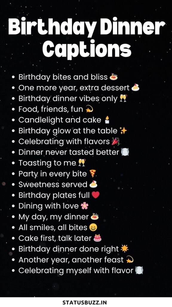 birthday dinner captions