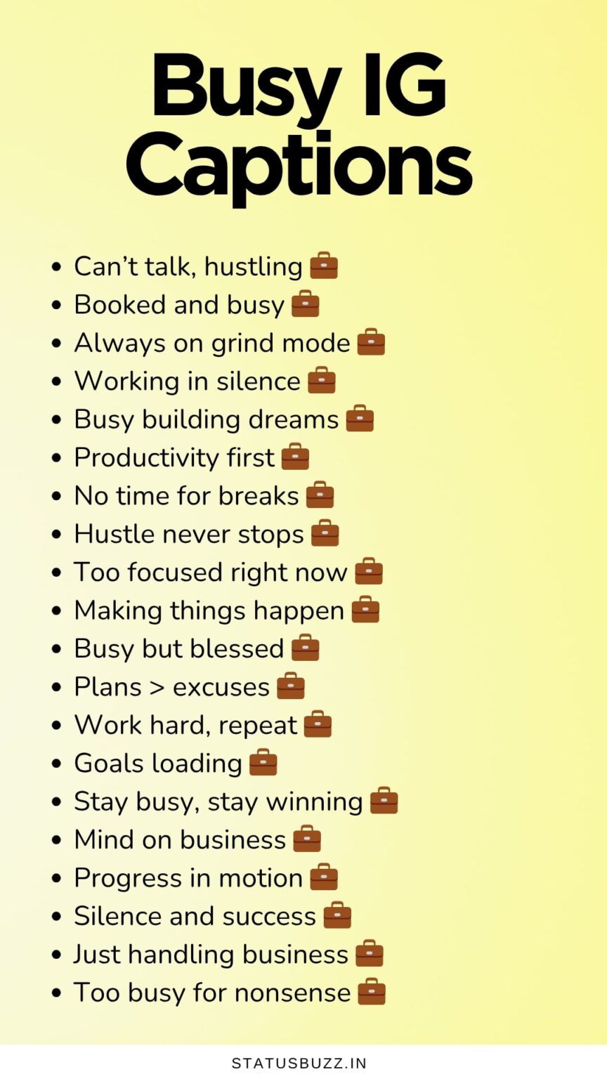 Busy Status 170+ Busy Captions & Quotes For Instagram - StatusBuzz
