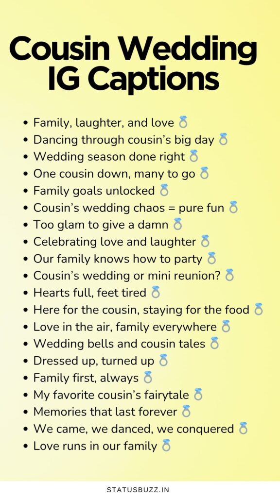 cousin wedding captions