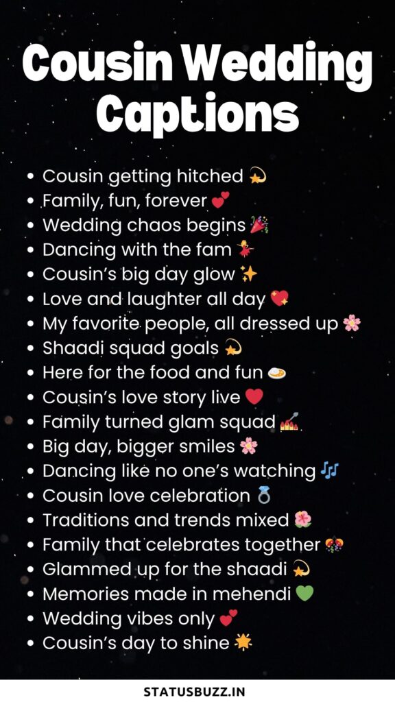 cousin wedding captions