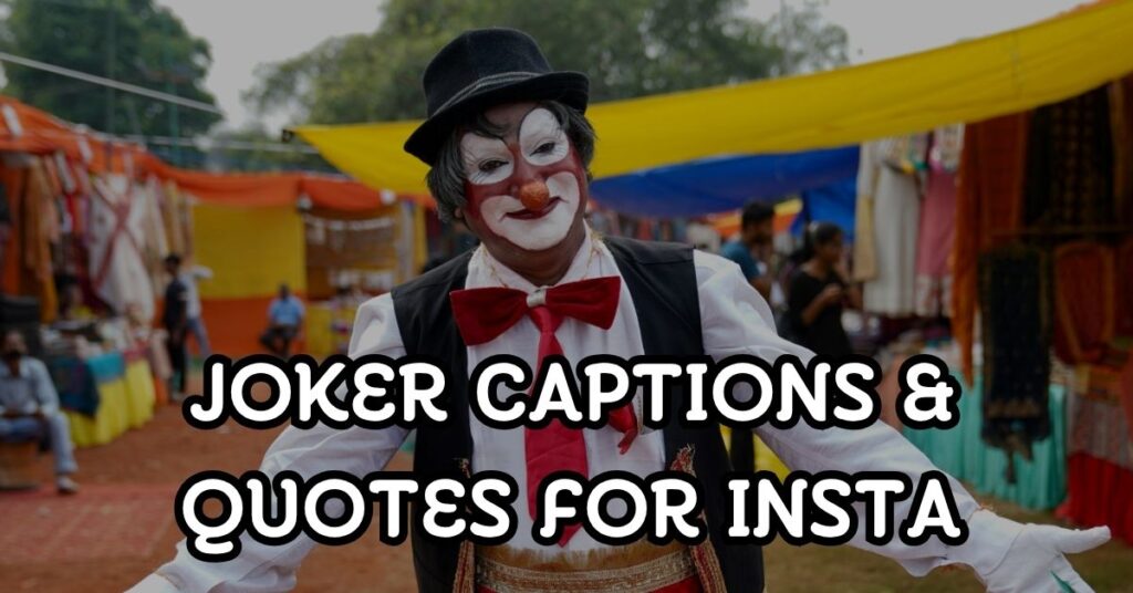 joker captions and quotes