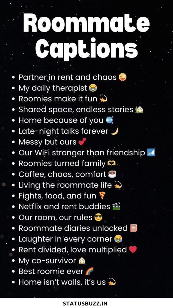 roommate captions 
