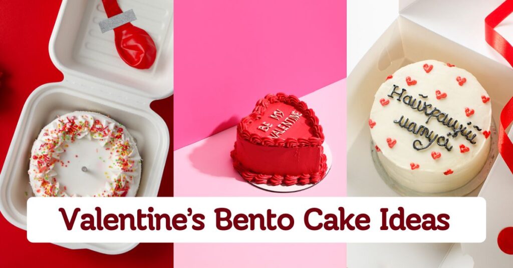 10 Valentine’s Bento Cake Ideas for Sweet Moments