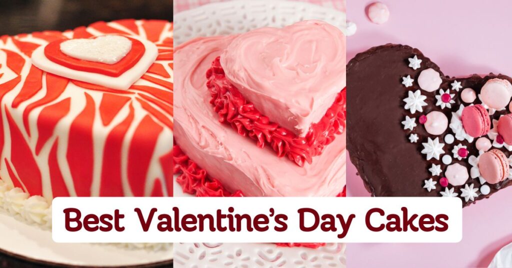 25 Valentine’s Day Cakes to Surprise Your Love