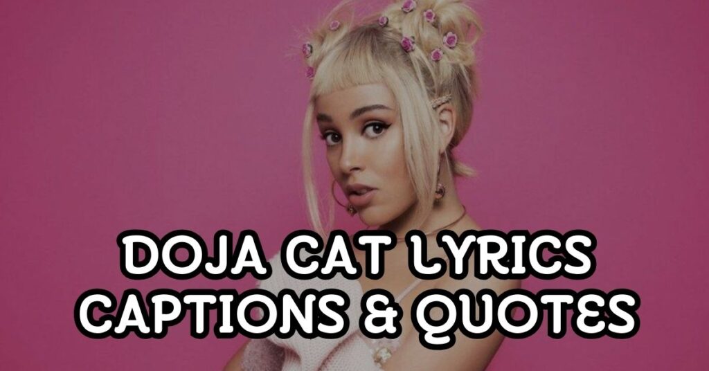 Doja Cat Lyrics Captions