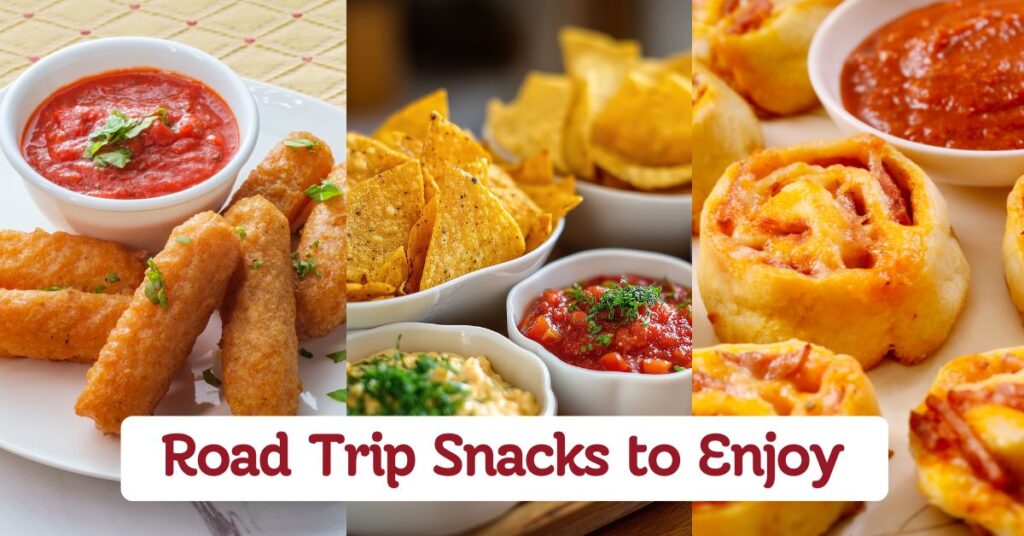 Road Trip Snacks to Enjoy on the Go