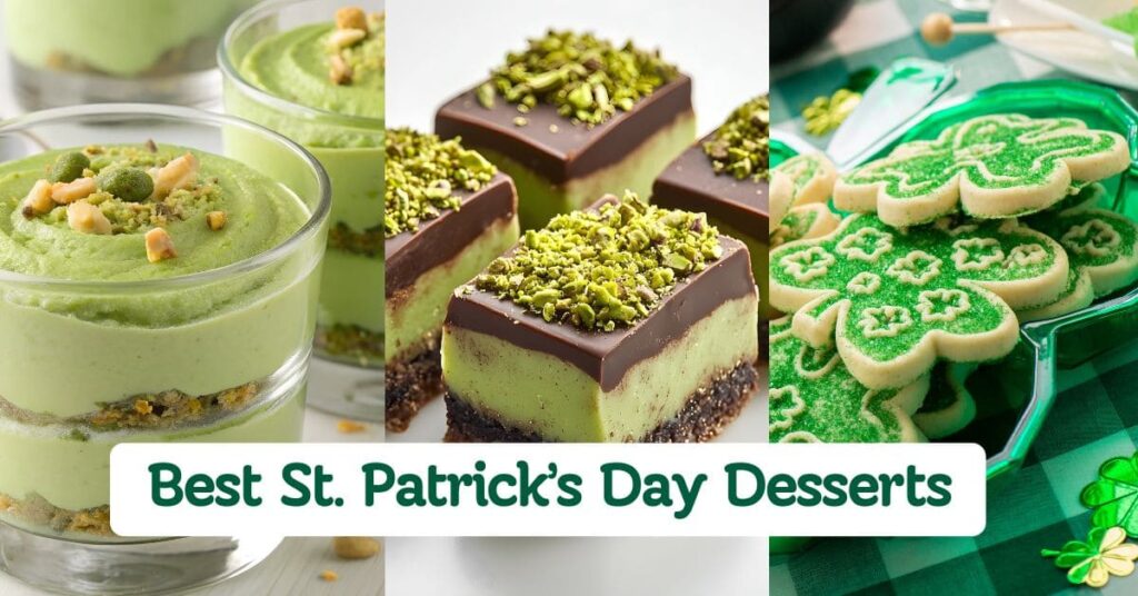 St Patrick’s Day Desserts for Sweet Celebrations